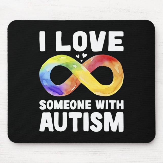 Mousepad Eu Amo Alguém Com Consciência Autista Arco-Íris In (Frente)