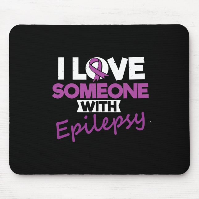 Mousepad Eu Amo Alguém Com Dia De Epilepsia Guerreiro De Cr (Frente)