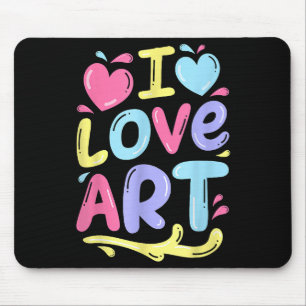 Mousepad Eu Amo Arte, Pintora Artista Colorida Pintura Pres