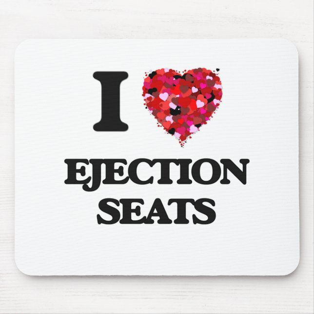 Mousepad Eu amo assentos de ejeção (Frente)