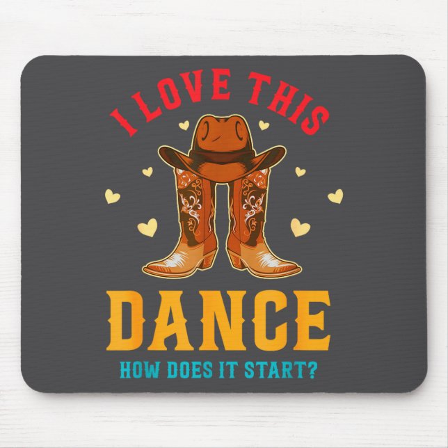 Mousepad Eu Amo Esta Dança Como Ela Começa_ Citação  (Frente)