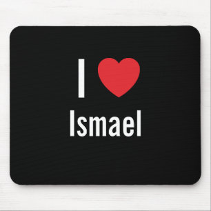 Mousepad Eu amo Ismael
