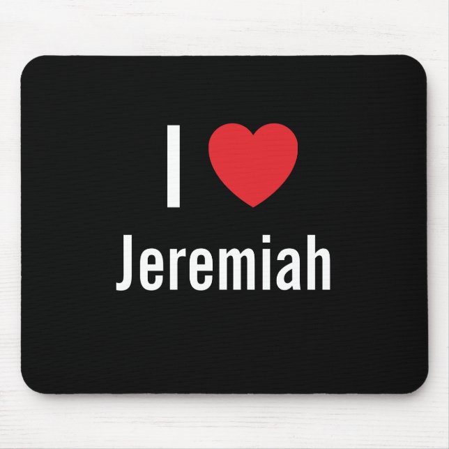 Mousepad Eu amo Jeremiah (Frente)