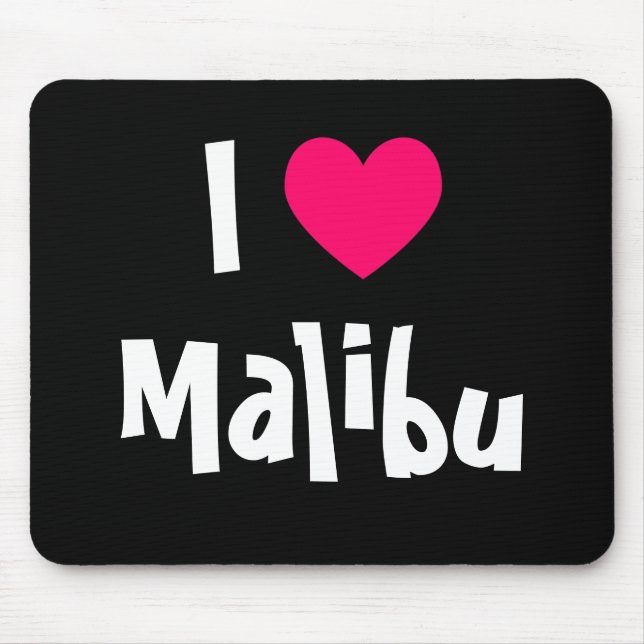 Mousepad Eu Amo Malibu (Frente)