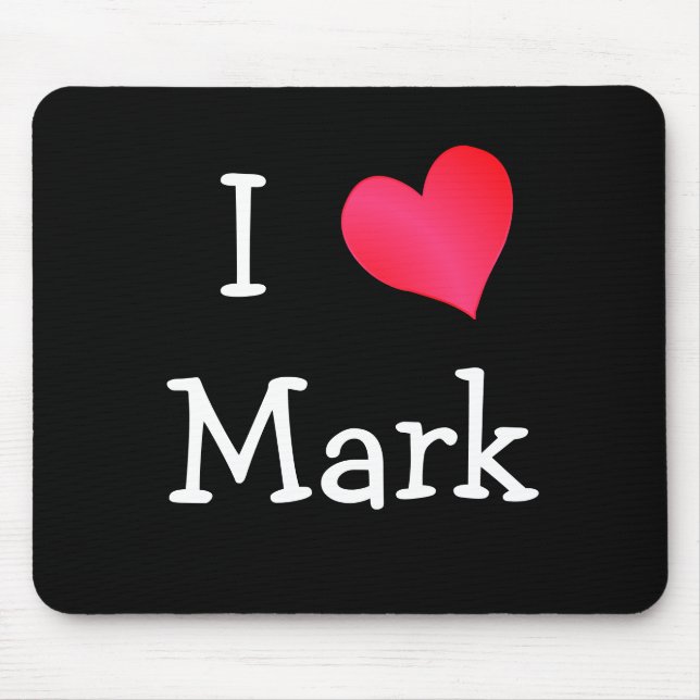 Mousepad Eu Amo Mark (Frente)