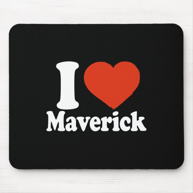 Mousepad Eu Amo Maverick, Eu Adoro Maverick, Coração Vermel (Frente)