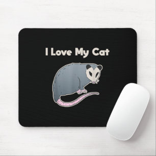 Mousepad Eu Amo Meu Gato Possum Divertido