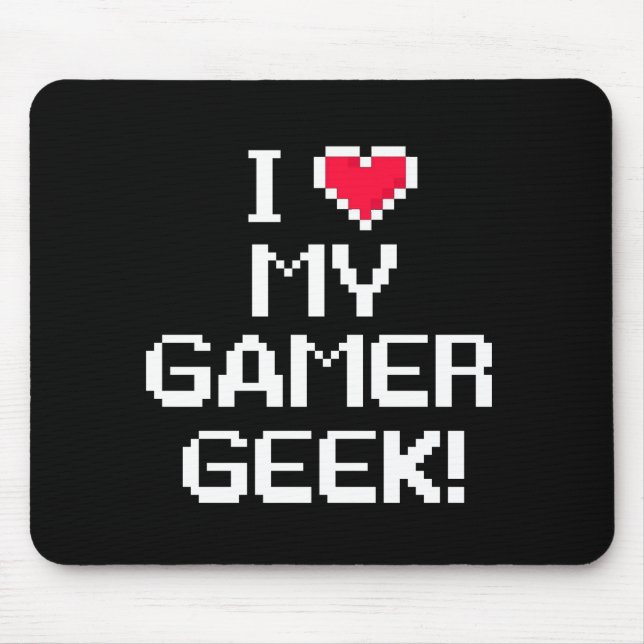 Mousepad Eu amo meu geek do Gamer (Frente)