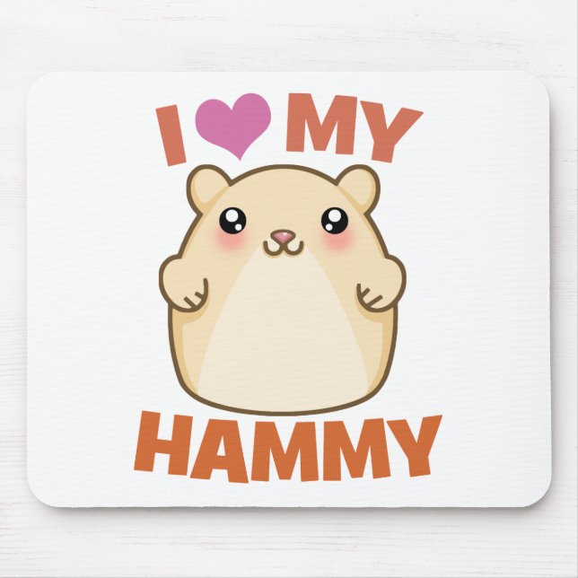 Mousepad Eu amo meu Hammy (Frente)