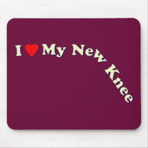 Mousepad Eu amo meu joelho novo