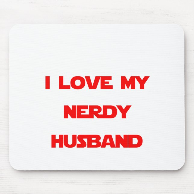 Mousepad Eu amo meu marido Nerdy (Frente)