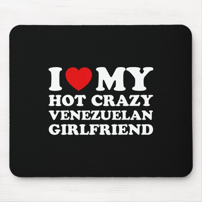 Mousepad Eu Amo Meu Namorada venezuelano maluco Valentin (Frente)