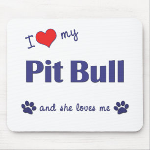 Mousepad Eu amo meu pitbull (o cão fêmea)