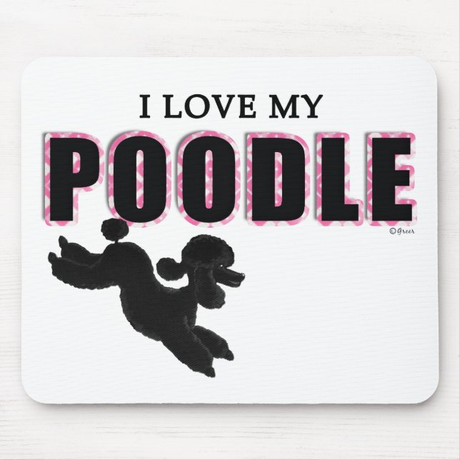 Mousepad Eu Amo Meu Poodle Negro (Frente)