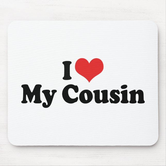 Mousepad Eu Amo Meu Primo (Frente)