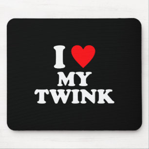 Mousepad Eu Amo Meu Twink Citação Engraçada