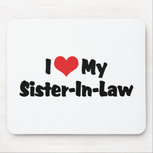 Mousepad Eu Amo Minha Cunhada