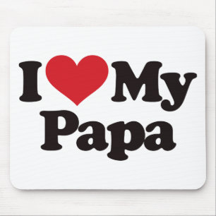 Mousepad Eu amo minha papá