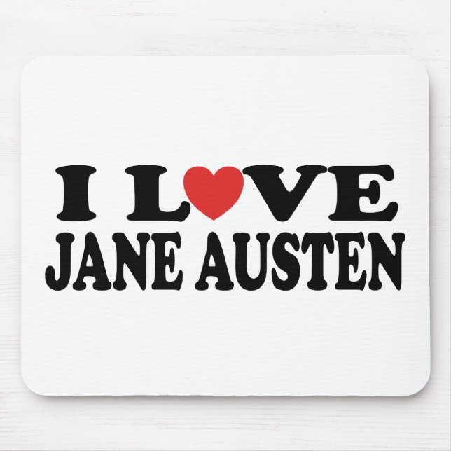 Mousepad Eu amo o clássico de Jane Austen (Frente)