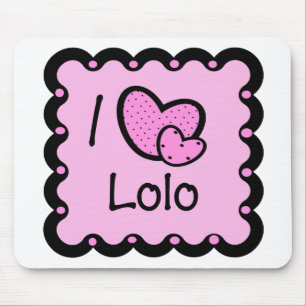 Mousepad Eu amo o t-shirt bonito de Lolo
