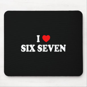 Mousepad Eu Amo Seis Sete Eu Adoro 67 Meme Divertido
