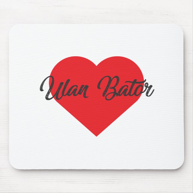 Mousepad Eu Amo Ulan Bator - Mongólia (Frente)