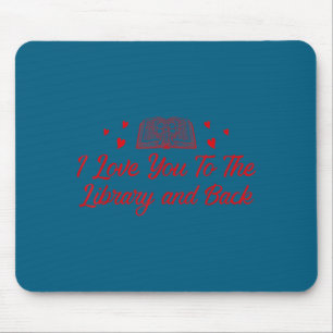 Mousepad Eu amo você biblioteca de volta citação engraçada