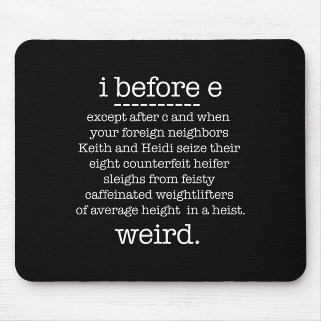 Mousepad Eu Antes De E, Exceto Quando Keith Era Estranho Gr (Frente)