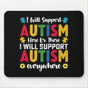 Mousepad Eu Apoiarei o Autismo Aqui ou Ali Autista
