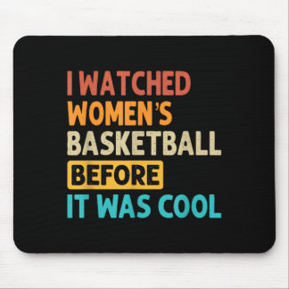 Mousepad Eu Assistia Basquete Feminino Antes de Ser Legal
