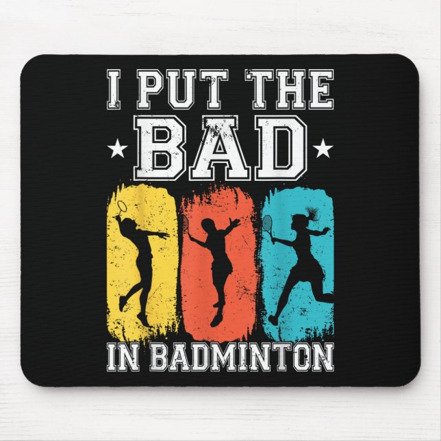 Mousepad Eu Coloco o Mal em Badminton Eu Rebato Eu Badminto (Frente)