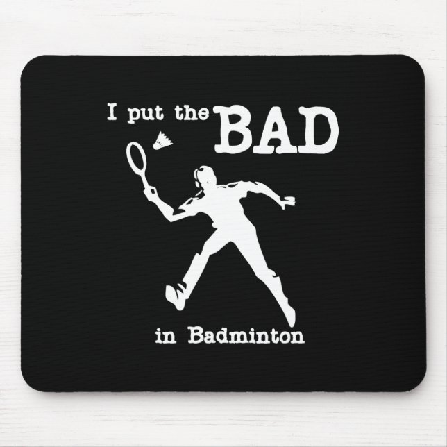 Mousepad Eu Coloquei O Mau Em Badminton 4 (Frente)