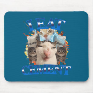 Mousepad Eu Como Cimento Gato Engraçado Meme Homens Mulhere