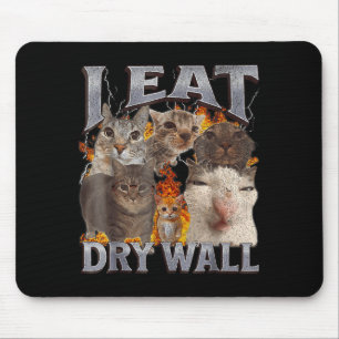 Mousepad Eu Como Drywall Gato Engraçado Meme Bootleg Gráfic