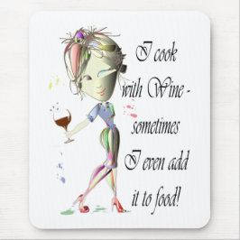 Mousepad Eu cozinho com vinho, às vezes mim adiciono-o