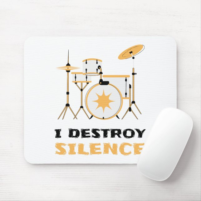 Mousepad Eu Destruo Silence Funny Drummer (Com mouse)