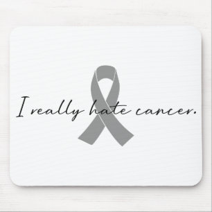Mousepad Eu Detesto Cancer Glioblastoma GBM