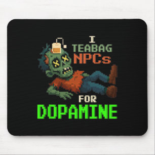Mousepad Eu Embalo Npcs Para Dopamina Pixel Gamer Zombie 