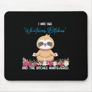Mousepad Eu Era Tipo Qualquer Coisa Camiseta Preguiça Yoga