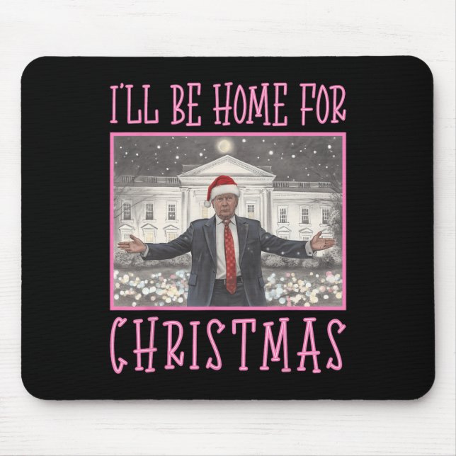 Mousepad Eu Estarei Em Casa Para O Natal Papais noeis Engra (Frente)