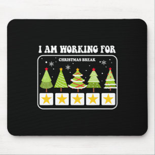 Mousepad Eu Estou Trabalhando Para O Natal Break 5 Estrelas