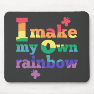 Mousepad "Eu faço meu próprio arco-íris" mensagem colorida