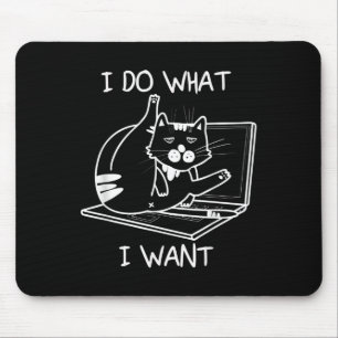 Mousepad Eu Faço O Que Eu Quero Com O Cat Memes Hacker Segu