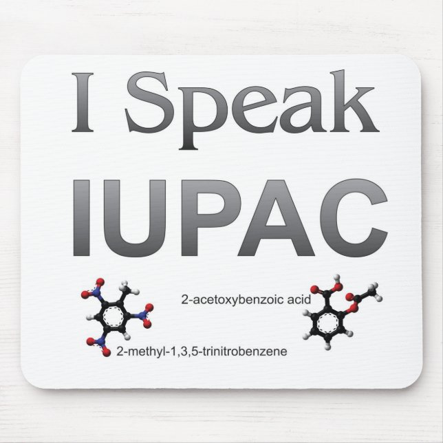 Mousepad Eu falo a nomenclatura da química de IUPAC (Frente)