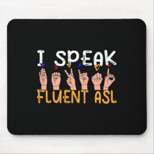 Mousepad Eu Falo Asl Fluente - Conscientização da Língua de