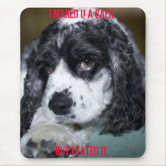 MOUSEPAD EU FIZ A U UM CAEK.