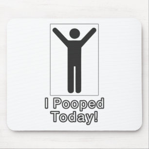 Mousepad Eu fiz cocô hoje