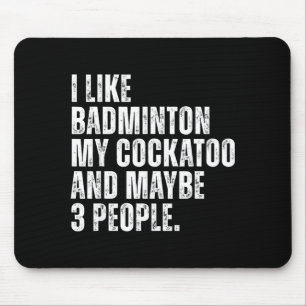 Mousepad Eu Gosto de Badminton Meu Atoo Pássaro Papagaio Am
