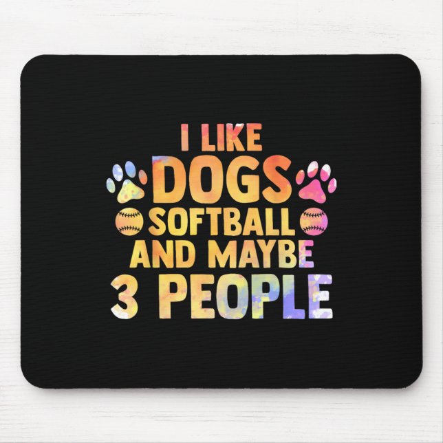Mousepad Eu Gosto de Cachorros Softll E Talvez 3 Pessoas Aq (Frente)