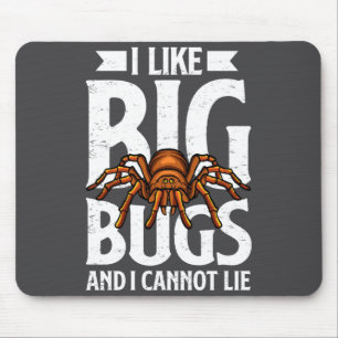 Mousepad Eu Gosto de Grandes Insetos e Não Posso Mentir Cam